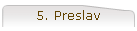5. Preslav