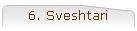 6. Sveshtari