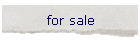 for sale