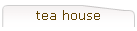 tea house